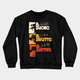 Sergio Leone - The Good, the Bad, and the Ugly Tribute Crewneck Sweatshirt